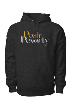 Posh Poverty Legend Premium Heavyweight Cross Grain Hoodie