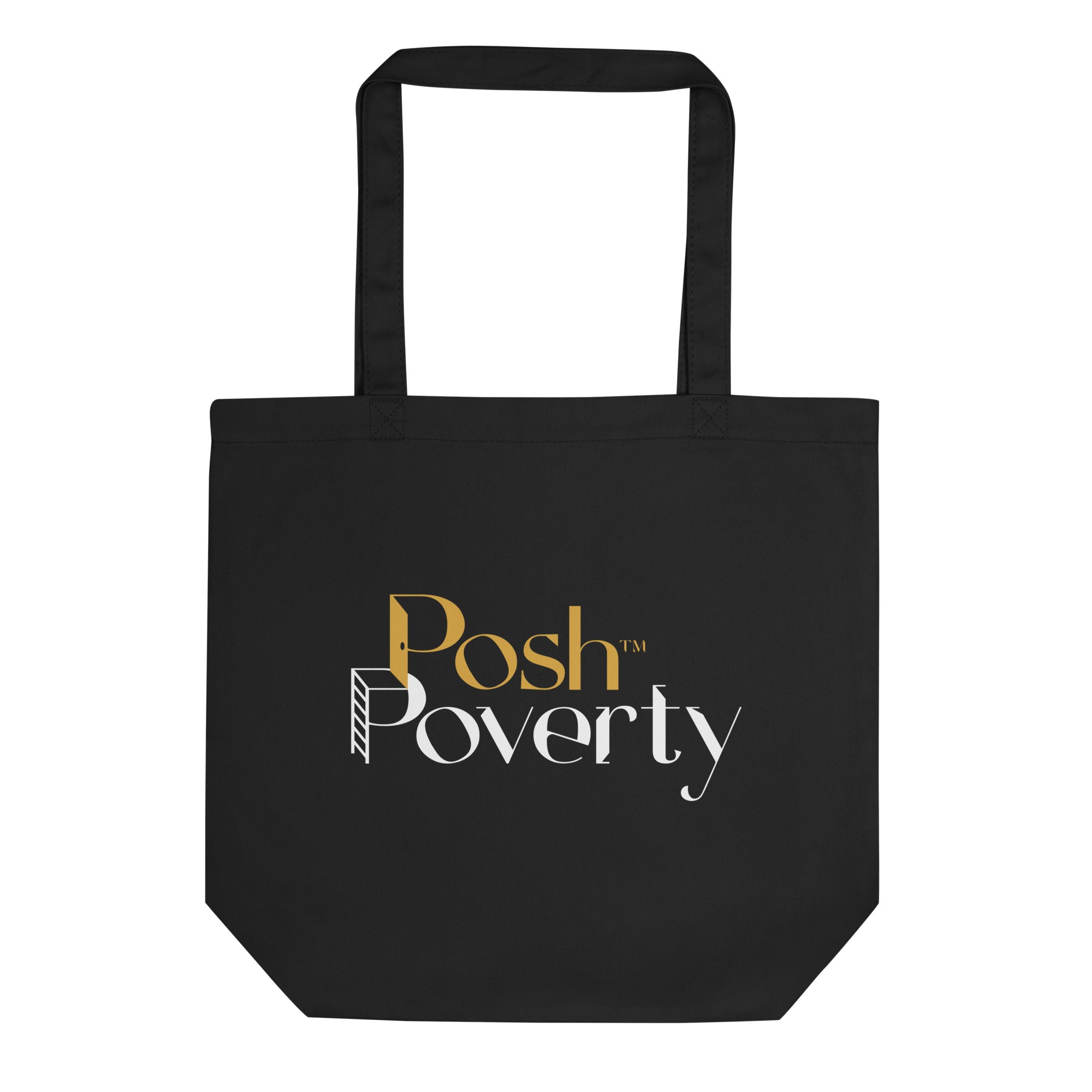 Posh Poverty Eco Tote Bag