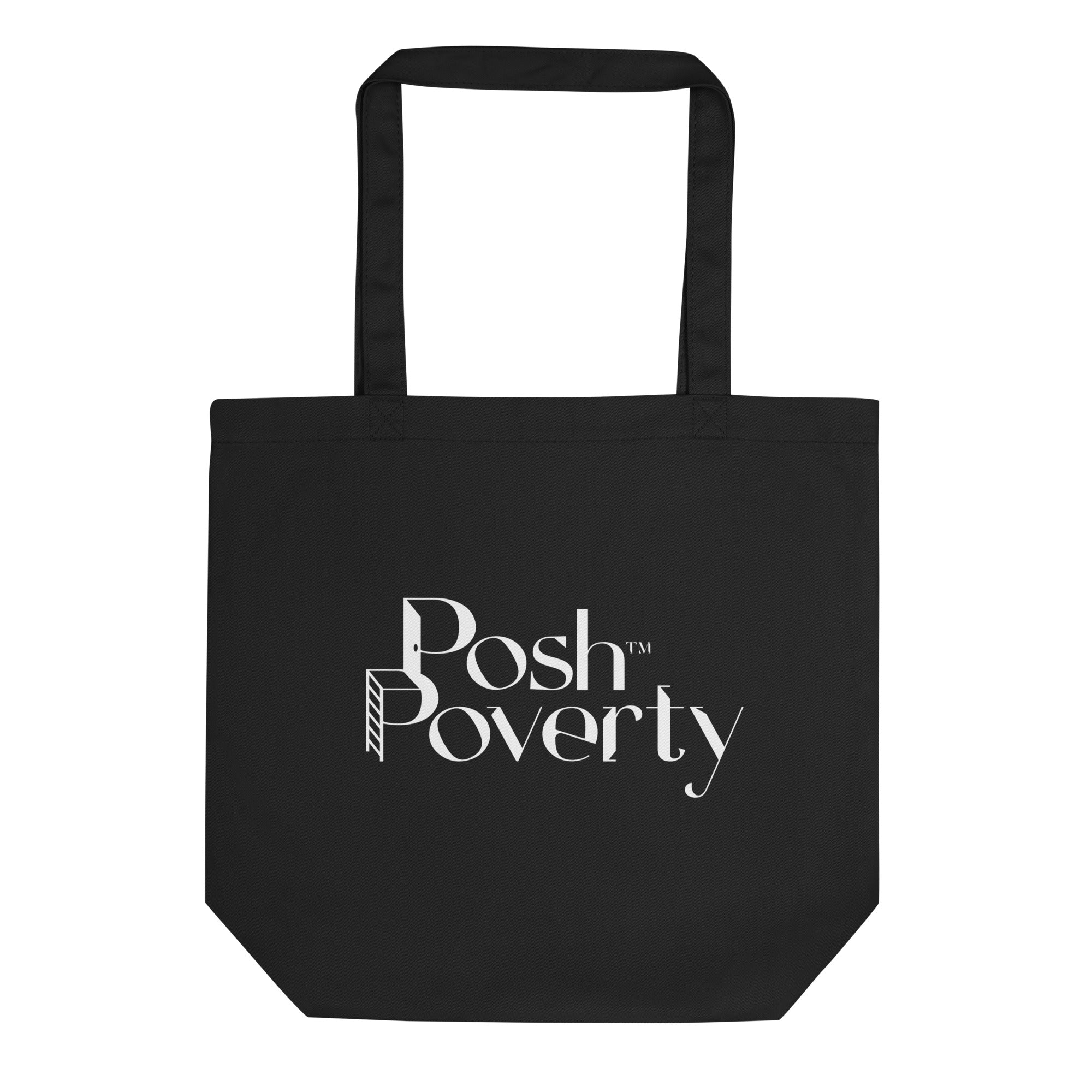 Posh Poverty Eco Tote Bag