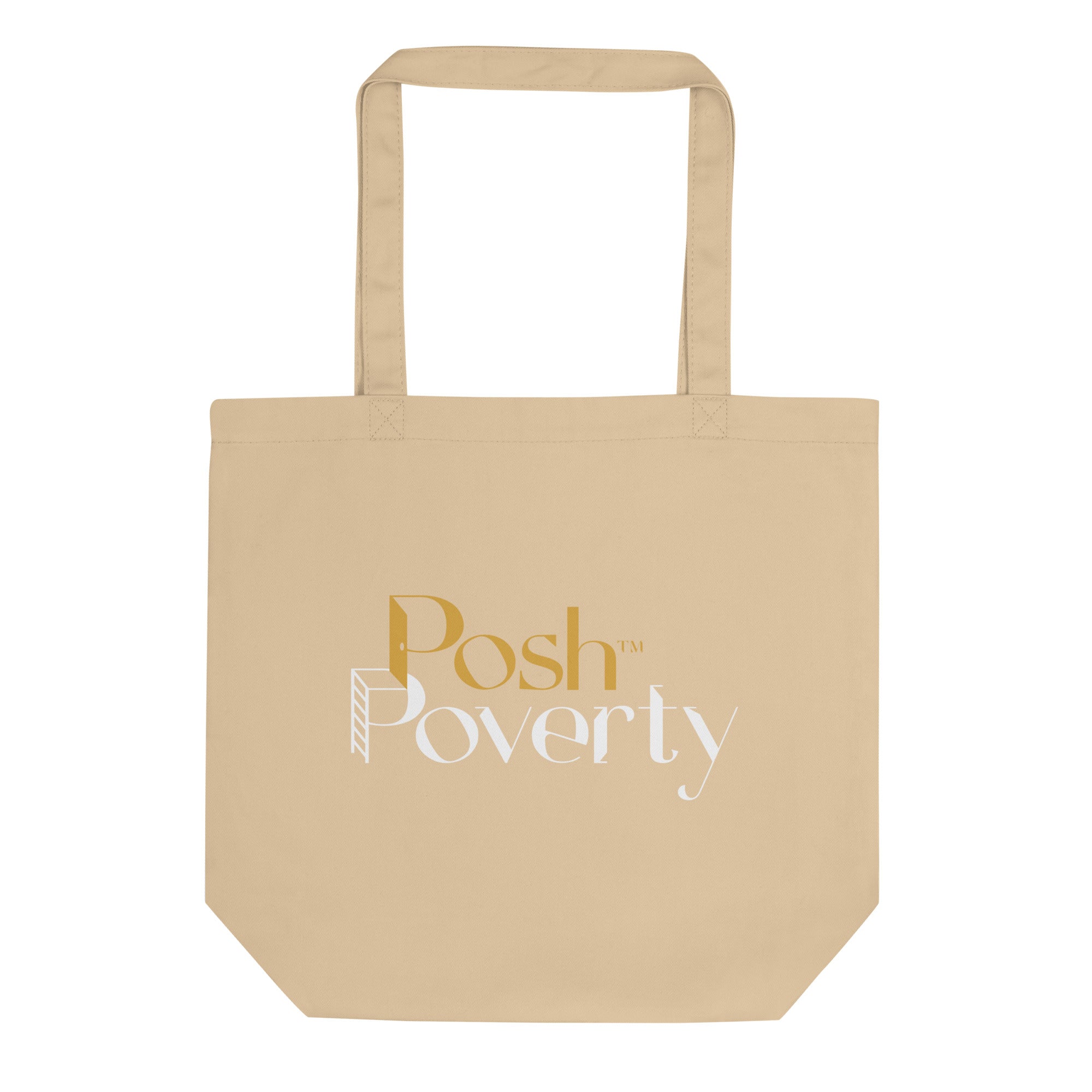 Posh Poverty Eco Tote Bag