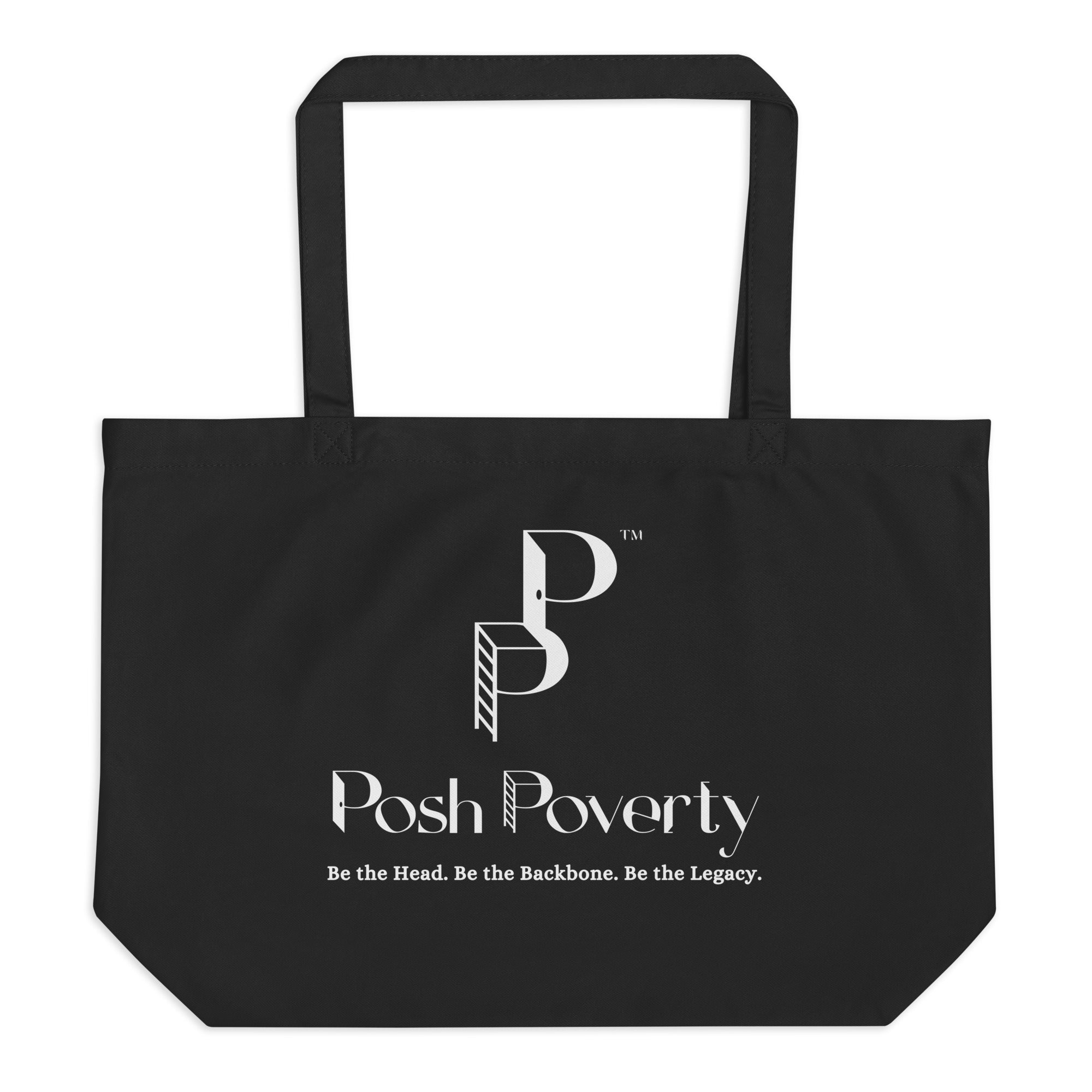 Posh Poverty Large Organic Tote Bag