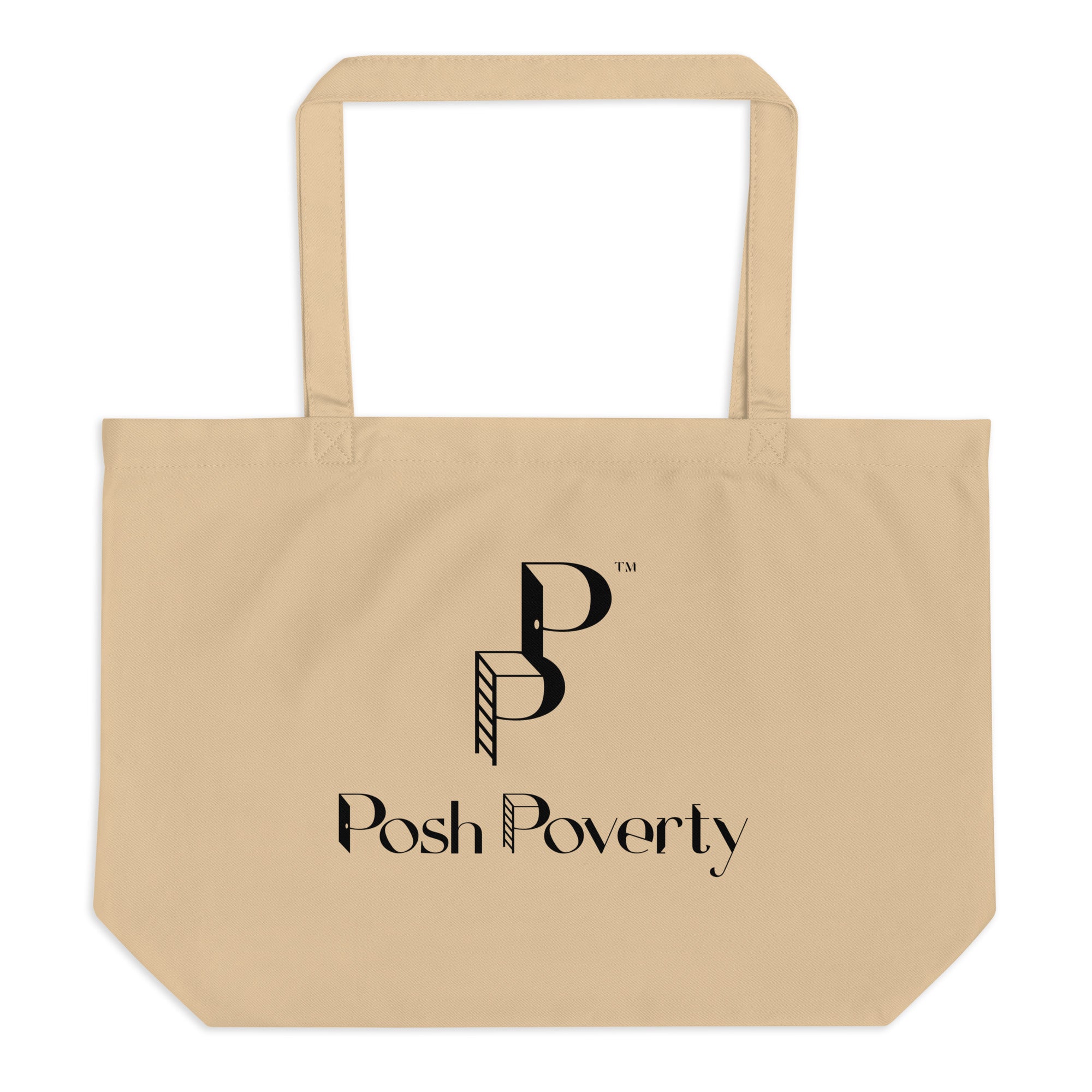 Posh Poverty Large Organic Tote Bag