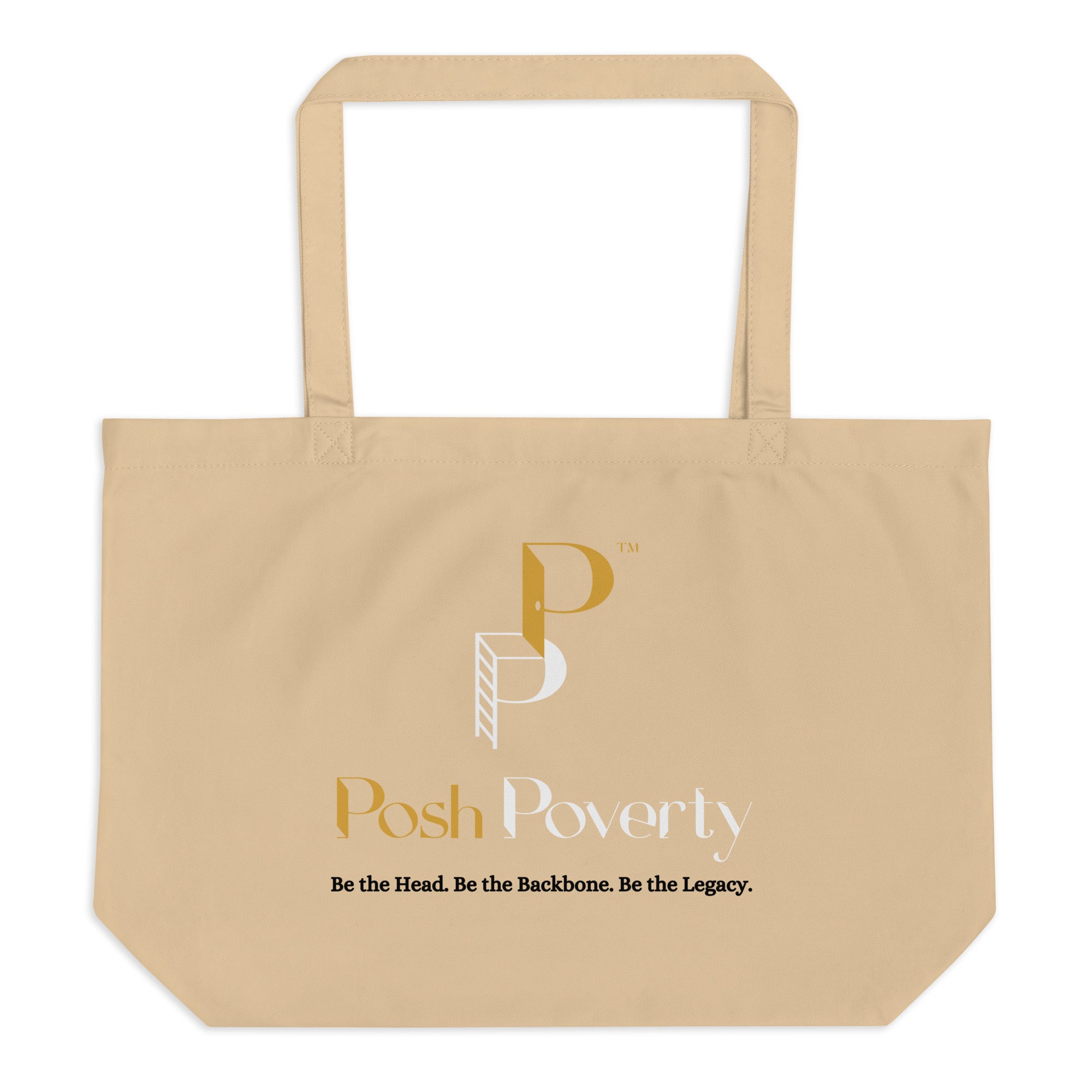 Posh Poverty Large Organic Tote Bag