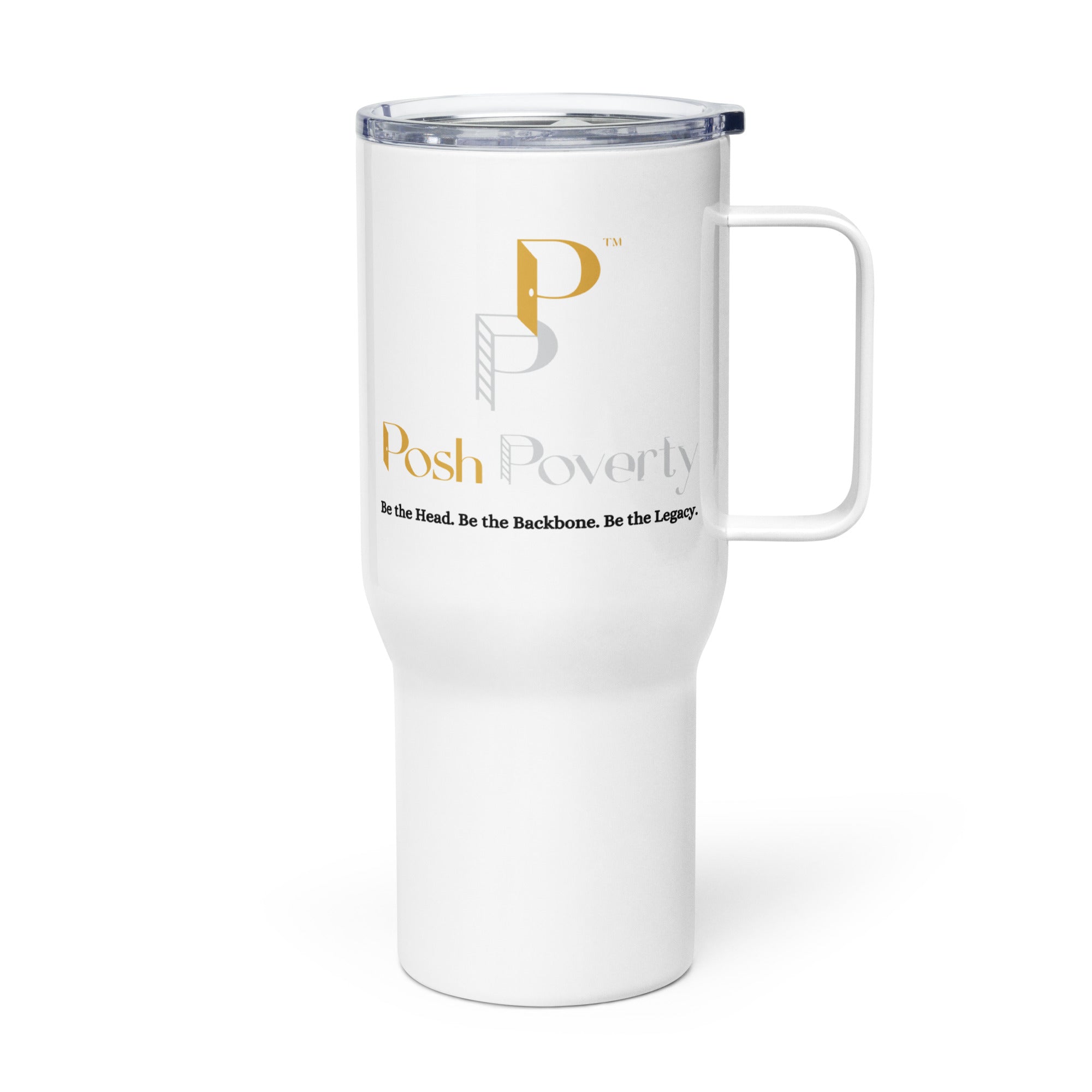 Posh Poverty Travel Mug With A Handle